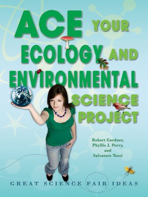 cover image of Ace Your Ecology and Environmental Science Project